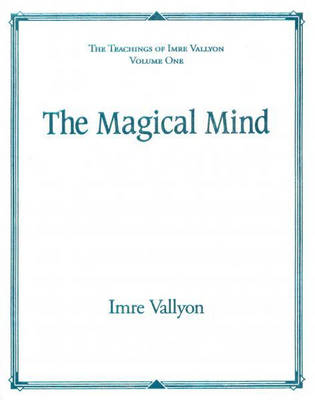 Magical Mind - Imre Vallyon