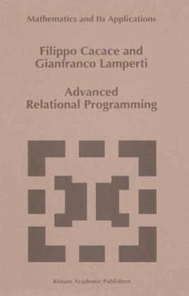 Advanced Relational Programming -  F. Cacace,  G. Lamperti