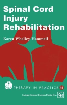 Spinal Cord Injury Rehabilitation -  Karen Whalley Hammell