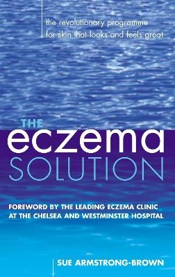 The Eczema Solution - Sue Armstrong-Brown