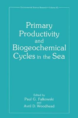 Primary Productivity and Biogeochemical Cycles in the Sea - 