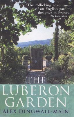 The Luberon Garden - Alex Dingwall-Main