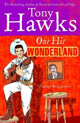 One Hit Wonderland - Tony Hawks