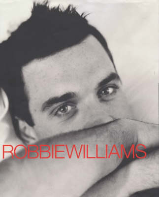 Robbie Williams - Robbie Williams, Mark McCrum