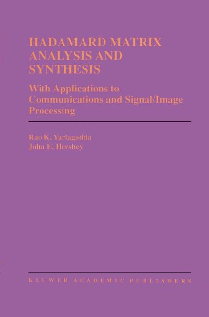 Hadamard Matrix Analysis and Synthesis -  John E. Hershey,  Rao K. Yarlagadda