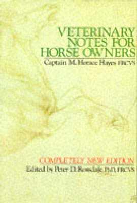 Veterinary Notes For Horse Owners - M. Horace Hayes