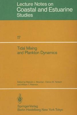 Tidal Mixing and Plankton Dynamics - 