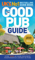 The Good Pub Guide 2010 - Ed. Alisdair Aird &amp Stapley;  Fiona