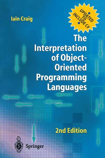 Interpretation of Object-Oriented Programming Languages -  Iain Craig