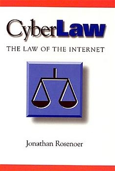 CyberLaw -  Jonathan Rosenoer