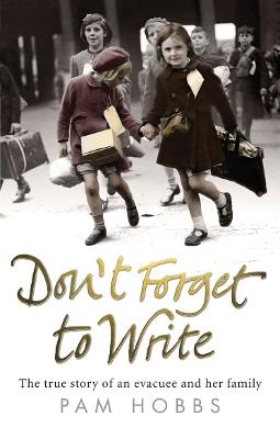 Don't Forget to Write - Pam Hobbs