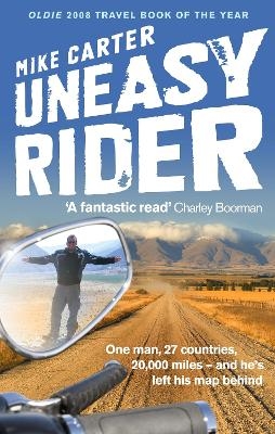 Uneasy Rider - Mike Carter