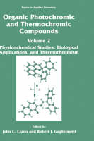 Organic Photochromic and Thermochromic Compounds - 