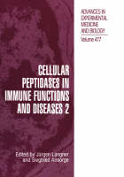 Cellular Peptidases in Immune Functions and Diseases 2 - 