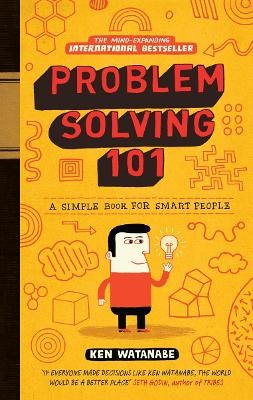 Problem Solving 101 - Ken Watanabe