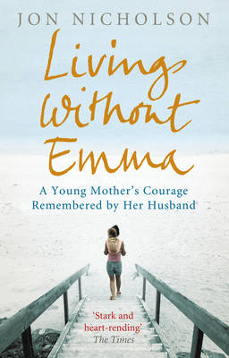 Living Without Emma - Jon Nicholson