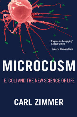 Microcosm - Carl Zimmer