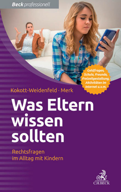 Was Eltern wissen sollten - Gabriele Kokott-Weidenfeld, Kurt-Peter Merk