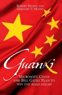 Guanxi - Gregory Huang, Robert Buderi