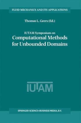 IUTAM Symposium on Computational Methods for Unbounded Domains - 