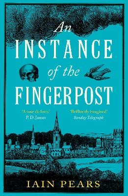 An Instance of the Fingerpost - Iain Pears