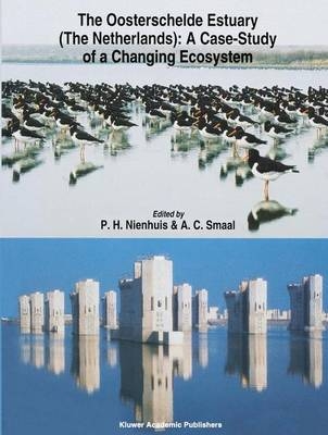 Oosterschelde Estuary (The Netherlands): a Case-Study of a Changing Ecosystem - 