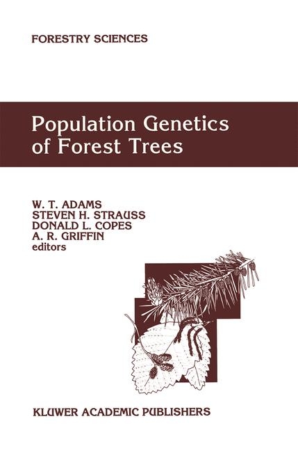 Population Genetics of Forest Trees - 