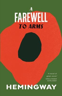 A Farewell to Arms - Ernest Hemingway