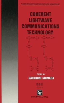 Coherent Lightwave Communications Technology - 