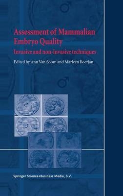 Assessment of Mammalian Embryo Quality - 