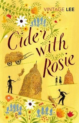 Cider With Rosie - Laurie Lee