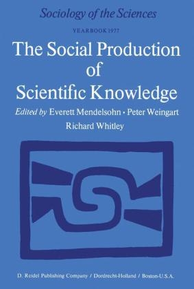 Social Production of Scientific Knowledge - 