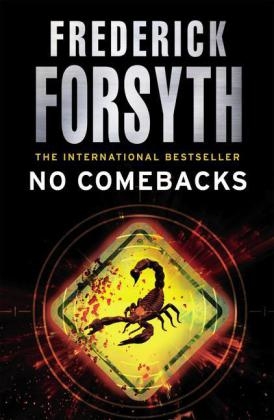 No Comebacks - Frederick Forsyth