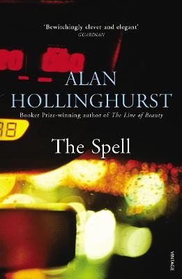 The Spell - Alan Hollinghurst