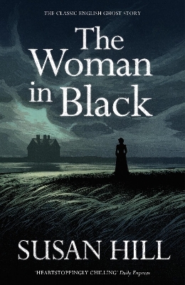 The Woman in Black - Susan Hill