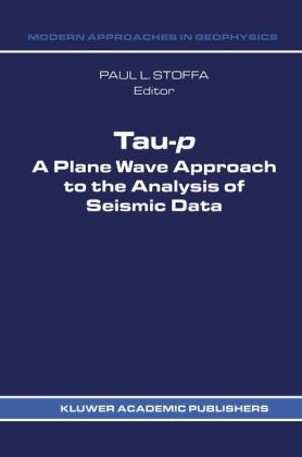 Tau-p: a plane wave approach to the analysis of seismic data - 