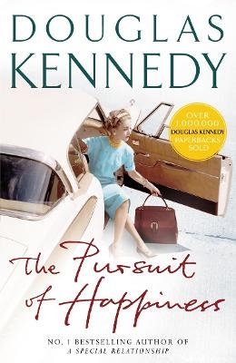 The Pursuit Of Happiness - Douglas Kennedy