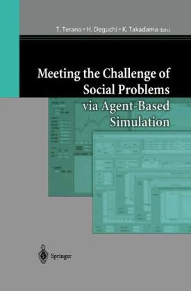 Meeting the Challenge of Social Problems via Agent-Based Simulation - 