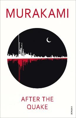 After the Quake - Haruki Murakami