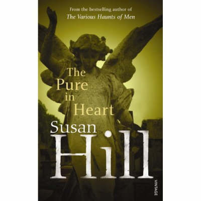 The Pure in Heart - Susan Hill