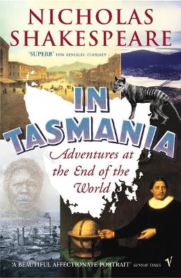 In Tasmania - Nicholas Shakespeare