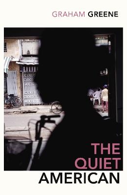 The Quiet American - Graham Greene