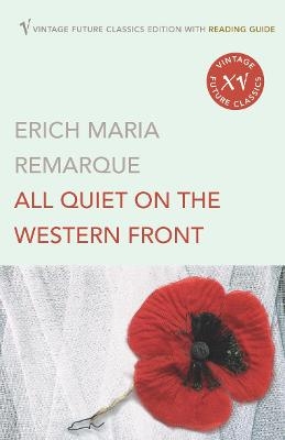 All Quiet on the Western Front - Erich Maria Remarque