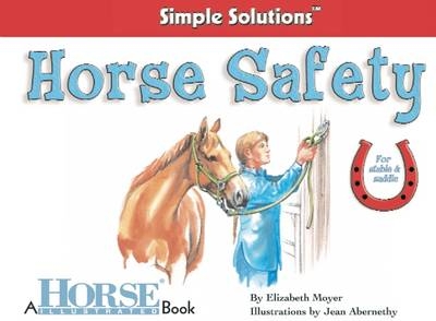 Horse Safety - Elizabeth Moyer