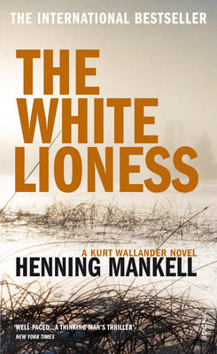 The White Lioness - Henning Mankell