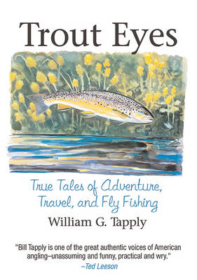 Trout Eyes -  William G. Tapply