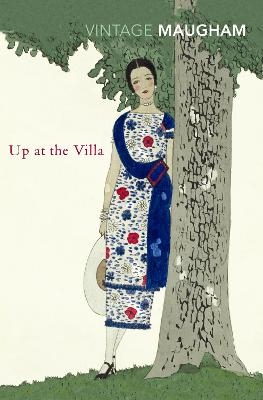 Up At The Villa - W. Somerset Maugham