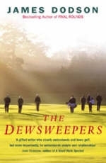 The Dewsweepers - James Dodson