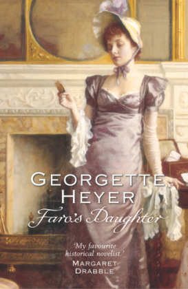 Faro's Daughter - Georgette Heyer