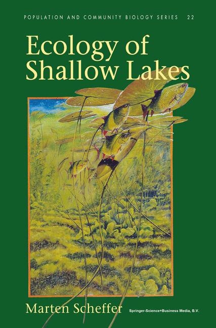 Ecology of Shallow Lakes -  Marten Scheffer